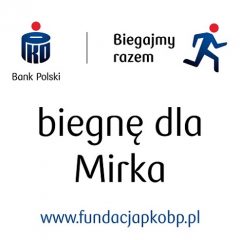 Biegnę dla Mirka…