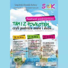„Tam i z Powrotem, czyli Podróże Małe i Duże” – zapraszamy…