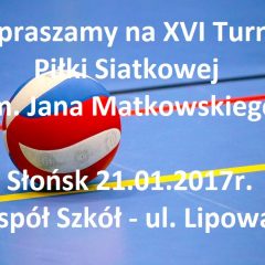 Słońsk – Zapraszamy na Turniej Siatkówki im. Jana Matkowskiego…