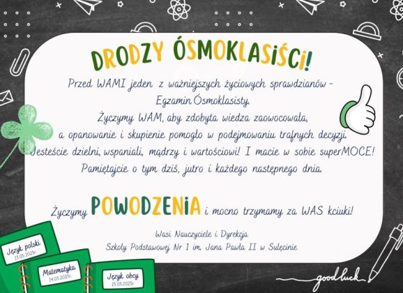Drodzy Ósmoklasiści