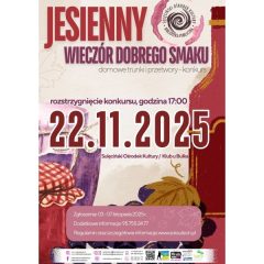 Jesienny wieczór dobrego smaku